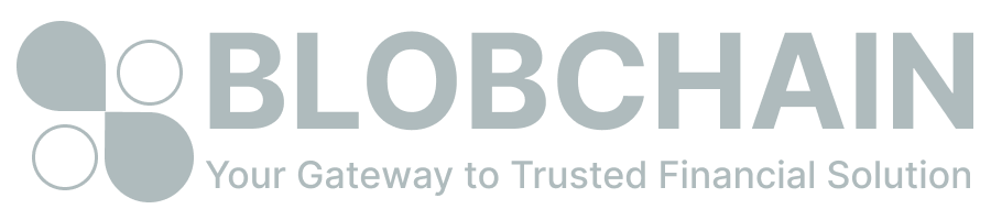 Blobchain - Your Gateway to Trusted Financial Solution